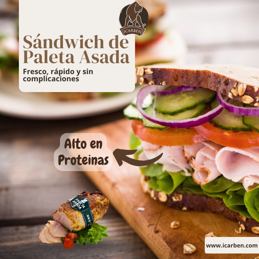 Sándwich Saludable con Paleta Asada Icarben (Listo en 5 Minutos)